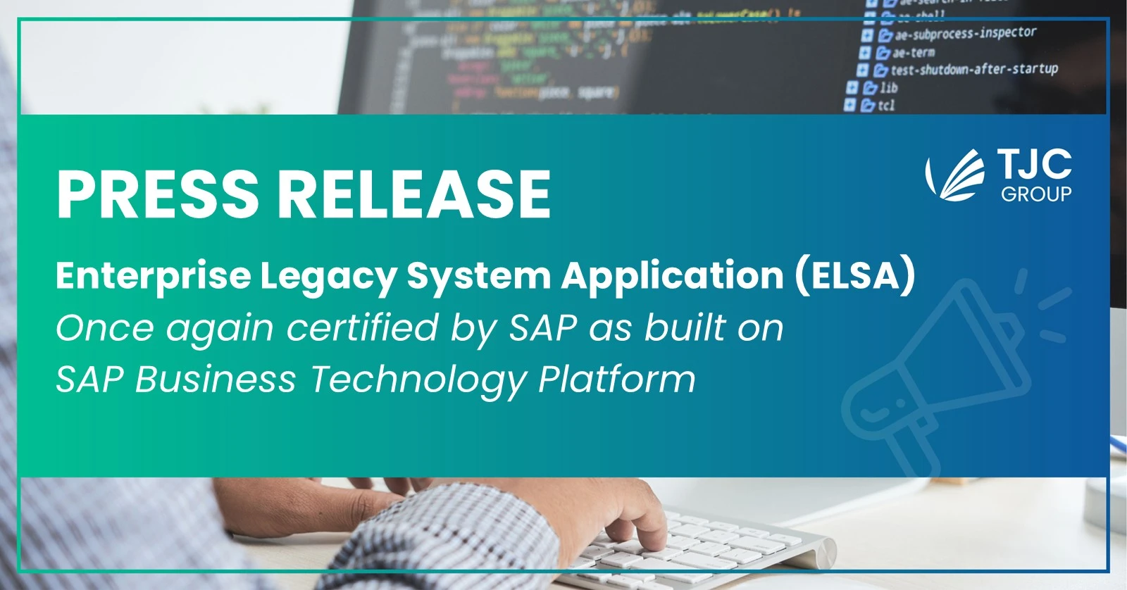 ELSA by TJC has once again been recertified as built on SAP BTP