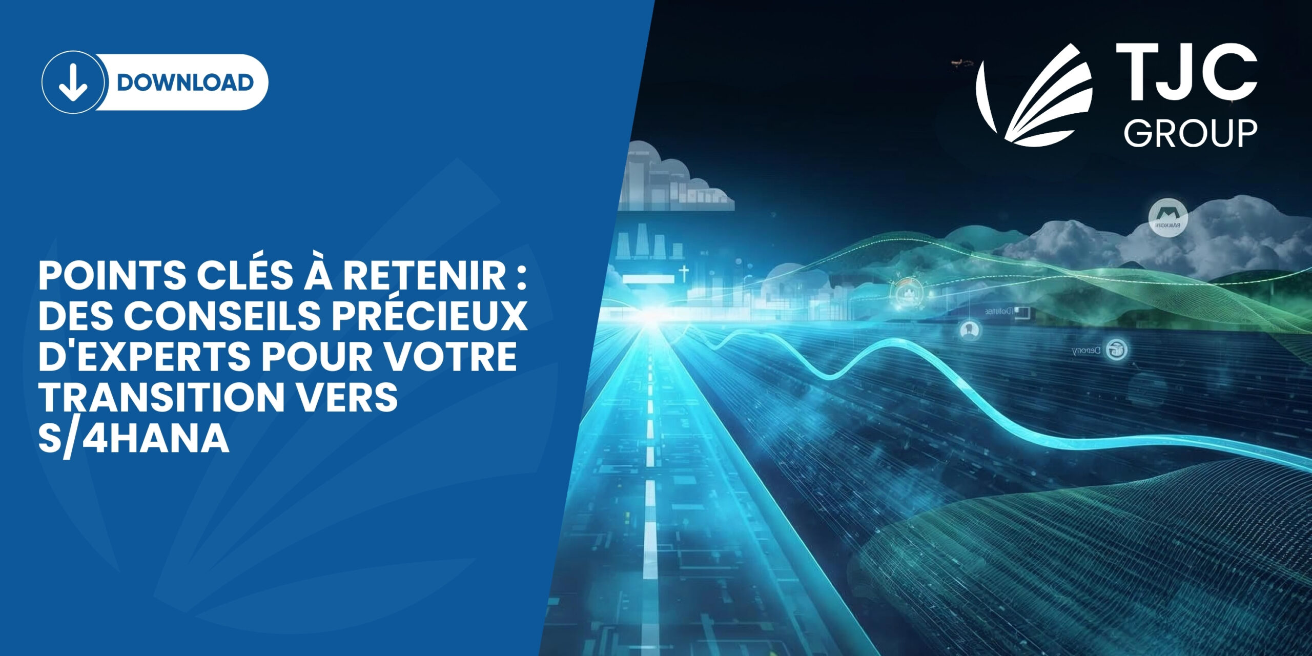 Mise hors service de SAP ERP : Perspectives d'experts pour votre parcours S/4HANA