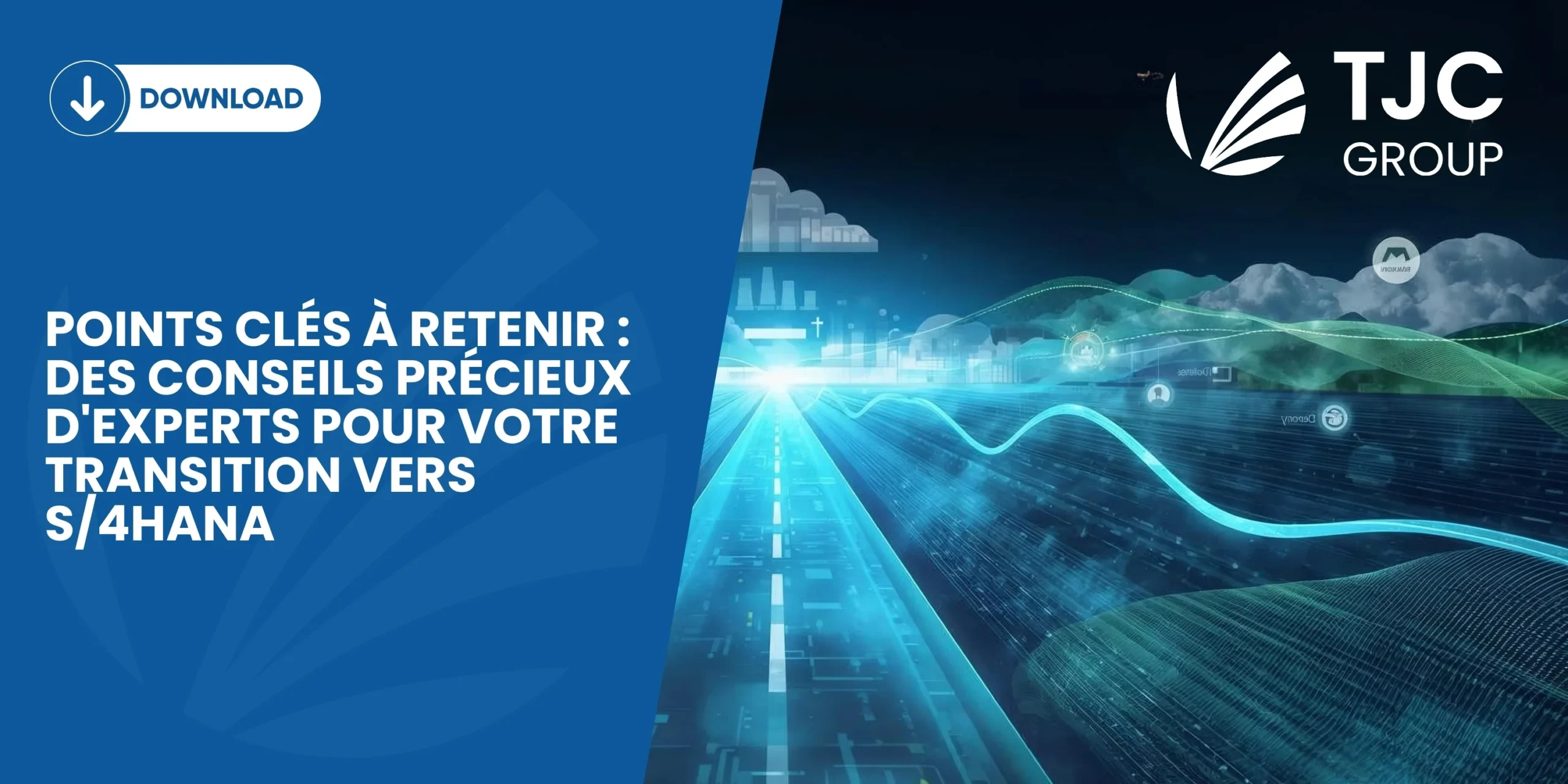 Mise hors service de SAP ERP : Perspectives d'experts pour votre parcours S/4HANA