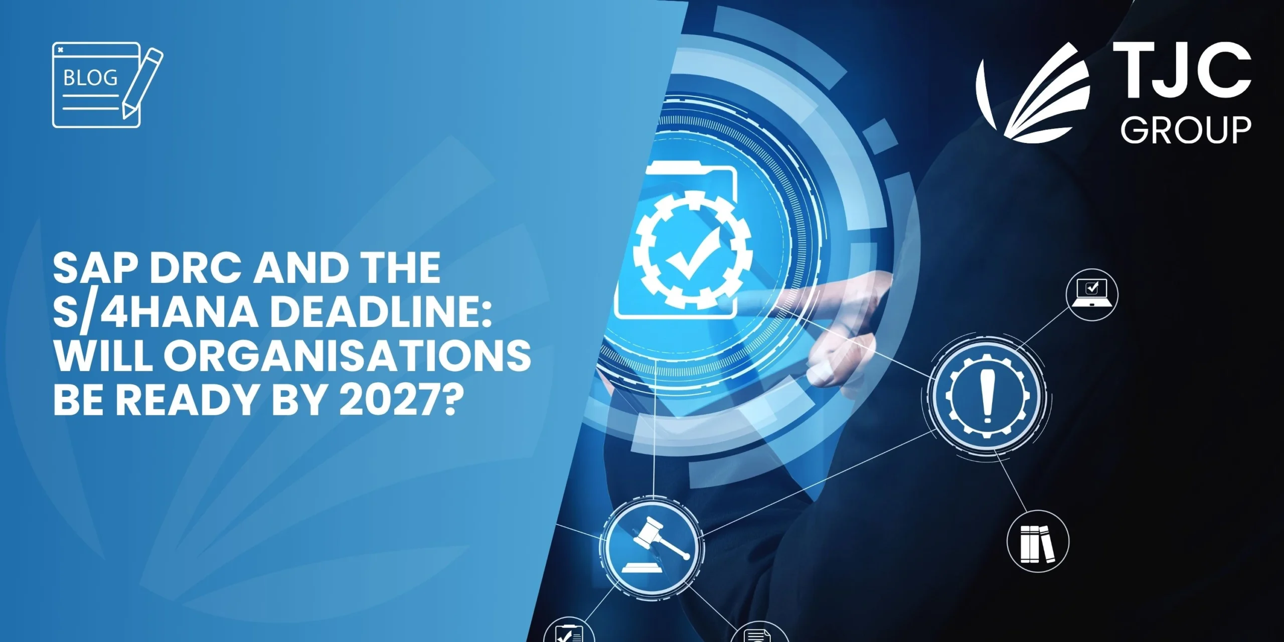 SAP DRC and S/4HANA Deadline